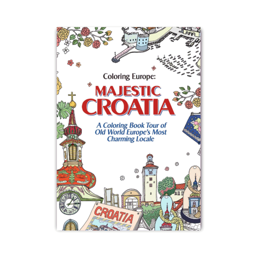 Waves of Color COLORING EUROPE: MAJESTIC CROATIA COLORING BOOK