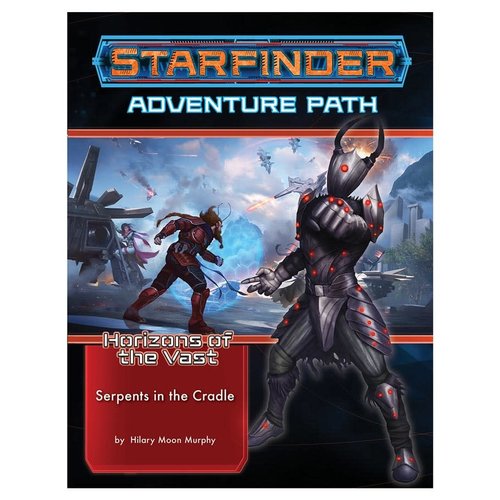 Paizo Publishing STARFINDER: ADVENTURE PATH: HORIZONS OF THE VAST 2 - SERPENTS IN THE CRADLE