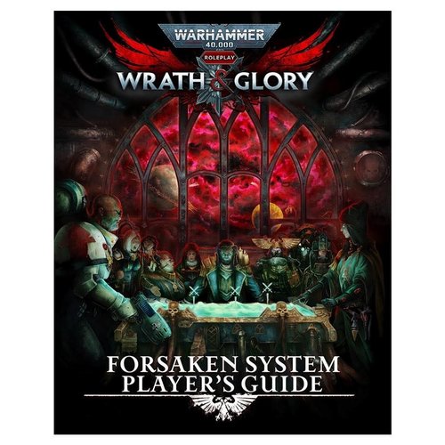 Cubicle 7 WARHAMMER 40,000: WRATH AND GLORY - FORSAKEN PLAYER'S GUIDE Cubicle 7 WARHAMMER 40,000: WRATH AND GLORY - FORSAKEN PLAYER'S GUIDE
