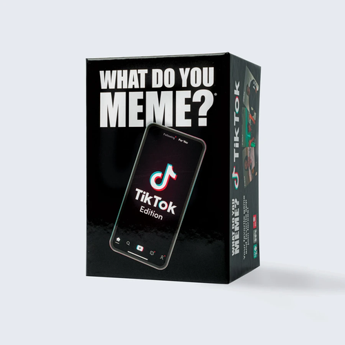 What Do You Meme? WHAT DO YOU MEME? TIKTOK