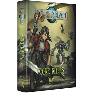 Wyrd THROUGH THE BREACH CORE RULES 2ND ED