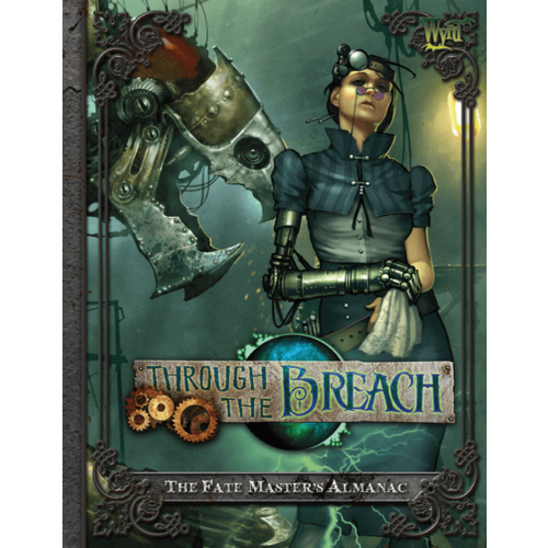 Wyrd THROUGH THE BREACH: FATE MASTER'S ALMANAC