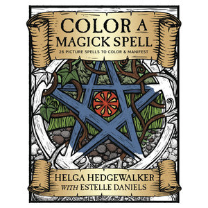 Llewellyn Publishing COLORING BOOK COLOR A MAGICK SPELL