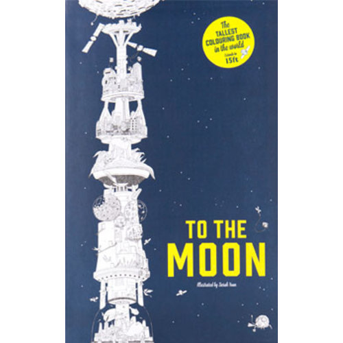 Laurence King Publishing COLORING BOOK TO THE MOON Laurence King Publishing COLORING BOOK TO THE MOON