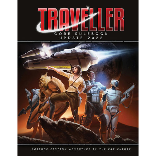 Mongoose Publishing TRAVELLER: CORE RULEBOOK - UPDATE 2022 Mongoose Publishing TRAVELLER: CORE RULEBOOK - UPDATE 2022