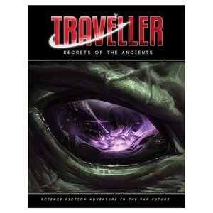 Mongoose Publishing TRAVELLER RPG: SECRETS OF THE ANCIENTS