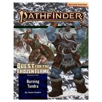 PATHFINDER 2ND EDITION: ADVENTURE PATH: QUEST FOR THE FROZEN FLAME 3 - BURNING TUNDRA