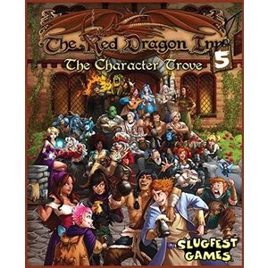 Slugfest Games THE RED DRAGON INN 5: THE CHARACTER TROVE