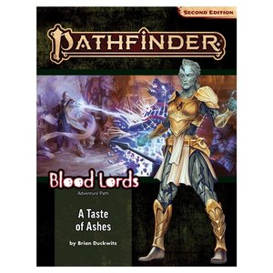 Paizo Publishing PATHFINDER 2ND EDITION: ADVENTURE PATH: BLOOD LORDS 5 - A TASTE OF ASHES