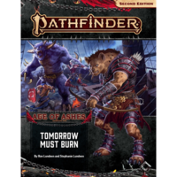 PATHFINDER 2ND EDITION ADVENTURE PATH #147: AGE OF ASHES 3 - TOMORROW MUST BURN