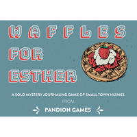 WAFFLES FOR ESTHER