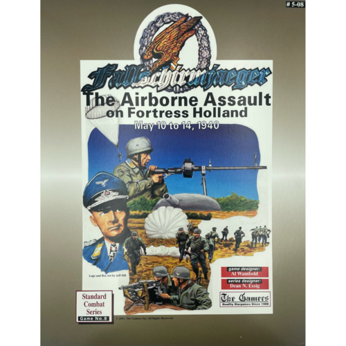 The Gamers FALLSCHIRMJAEGER: THE AIRBORNE ASSAULT ON FORTRESS HOLLAND The Gamers FALLSCHIRMJAEGER: THE AIRBORNE ASSAULT ON FORTRESS HOLLAND
