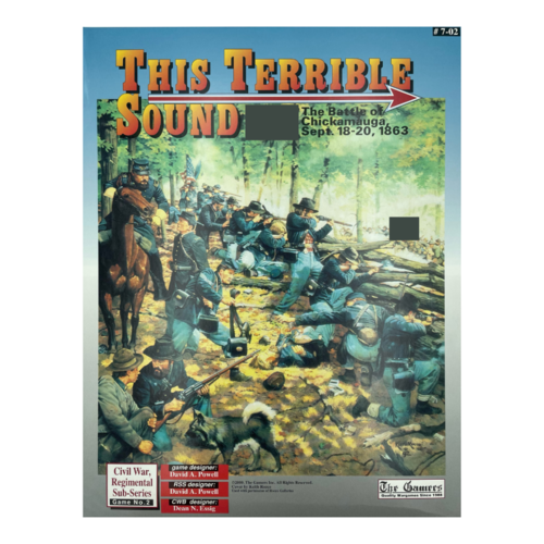The Gamers THIS TERRIBLE SOUND: THE BATTLE OF CHICKMAUGA, 1863