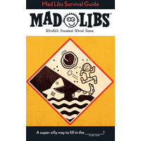 MAD LIBS SURVIVAL GUIDE
