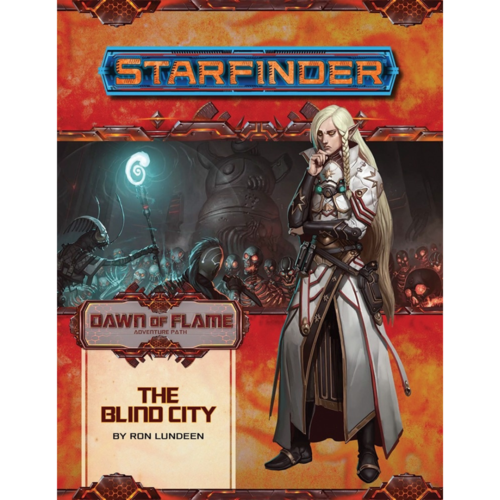 Paizo Publishing STARFINDER ADVENTURE PATH #16: DAWN OF FLAME 4 - THE BLIND CITY