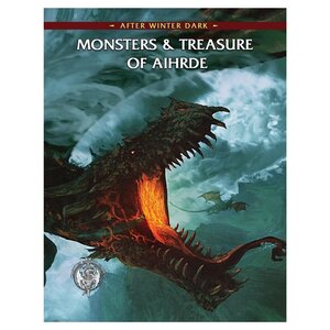 Troll Lord Games AFTER WINTER DARK: MONSTERS AND TREASURE OF AIHRDE