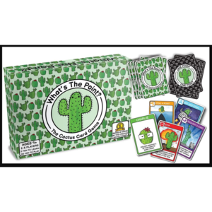 Cactus Card Game LLC WHAT'S THE POINT?