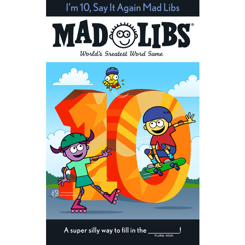 Penguin Random House MAD LIBS I'M 10 SAY IT AGAIN