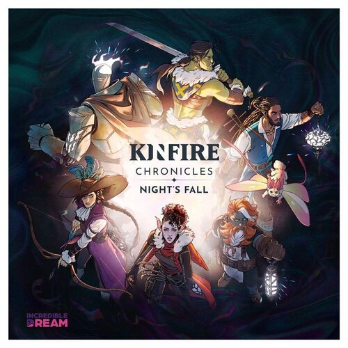 Incredible Dream KINFIRE CHRONICLES: NIGHT'S FALL Incredible Dream KINFIRE CHRONICLES: NIGHT'S FALL