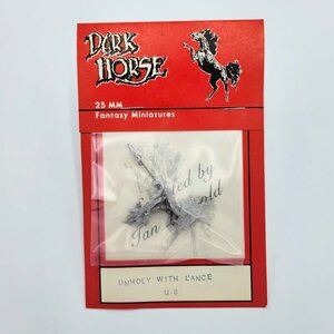 Dark Horse Miniatures UNHOLY w/ LANCE