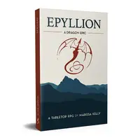 EPYLLION: A DRAGON EPIC