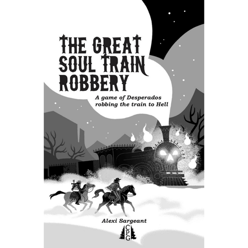 Cloven Pine Games THE GREAT SOUL TRAIN ROBBERY
