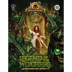 Privateer Press IRON KINGDOMS LEGEND OF THE WITCHFIRE (5E)