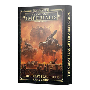 Games Workshop LEGIONS IMPERIALIS: THE GREAT SLAUGHTER (ARMY CARDS)