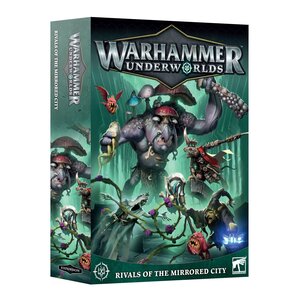Games Workshop WH UNDERWORLDS: RIVALS OF THE MIRRORED CITY