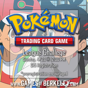 EVENT: Pokemon TCG League Challenge April [4/28] 12:30 PM
