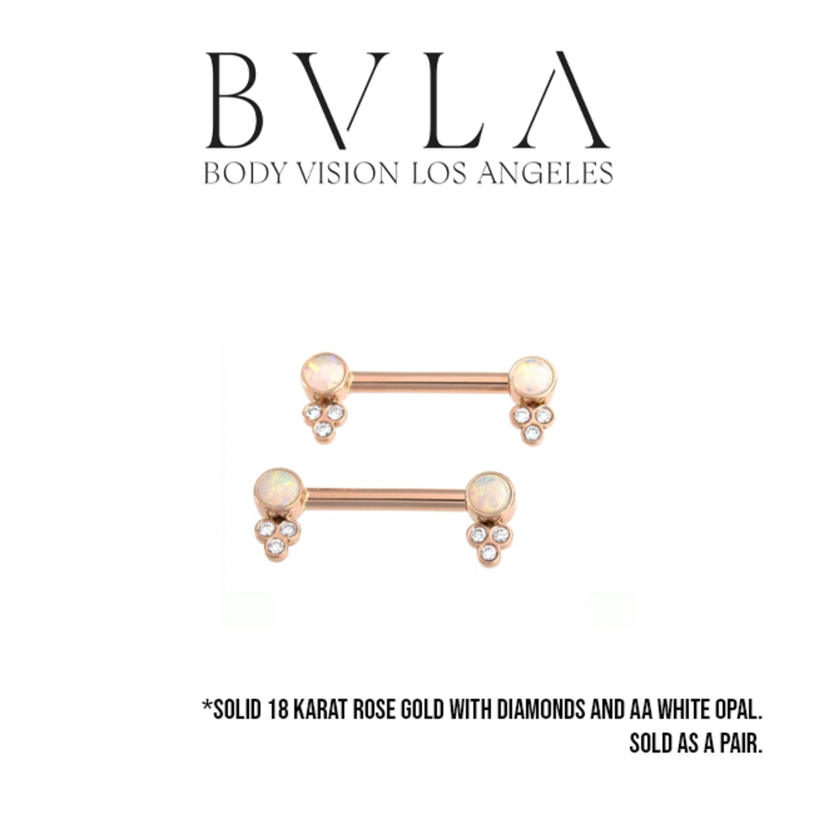 BVLA BVLA Rose Gold 12g "Bezel Accent Barbell" with 2x 4.0mm AAA White Opal Bezels & 6x 1.5mm VS1 Diamond accents. Sold as a pair.