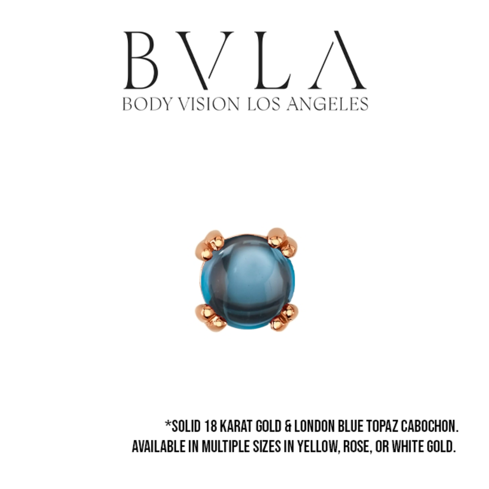 BVLA BVLA solid 18 karat gold "Round Cab Prong" with London Blue Topaz cabochon