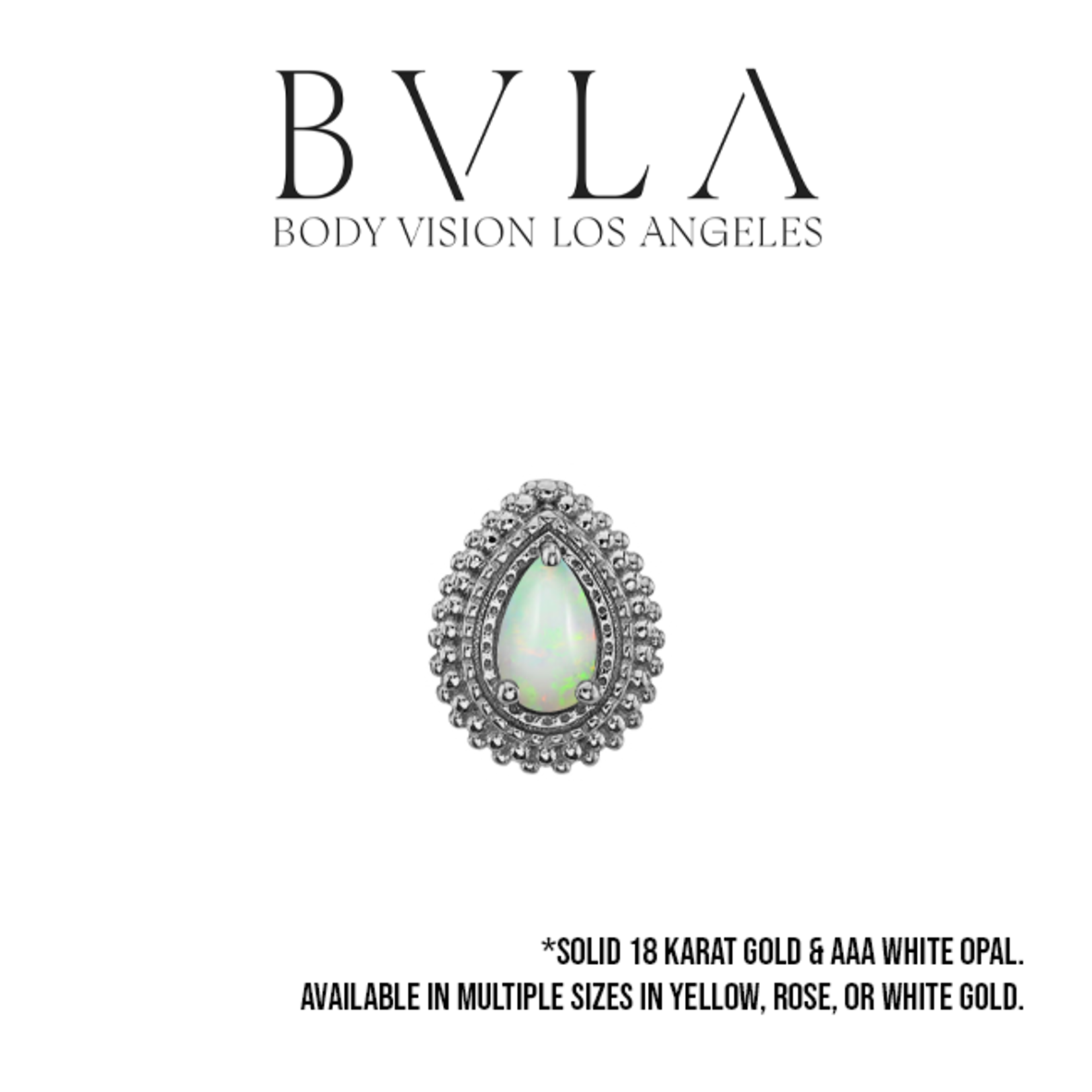 BVLA BVLA "Afghan Pear" threaded end with AA white opal