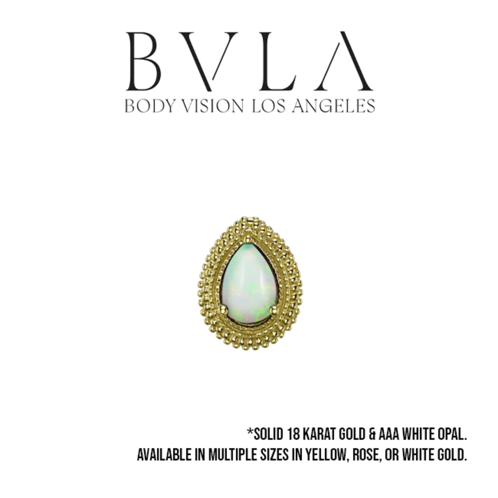 BVLA BVLA "Afghan Pear" threaded end with AA white opal