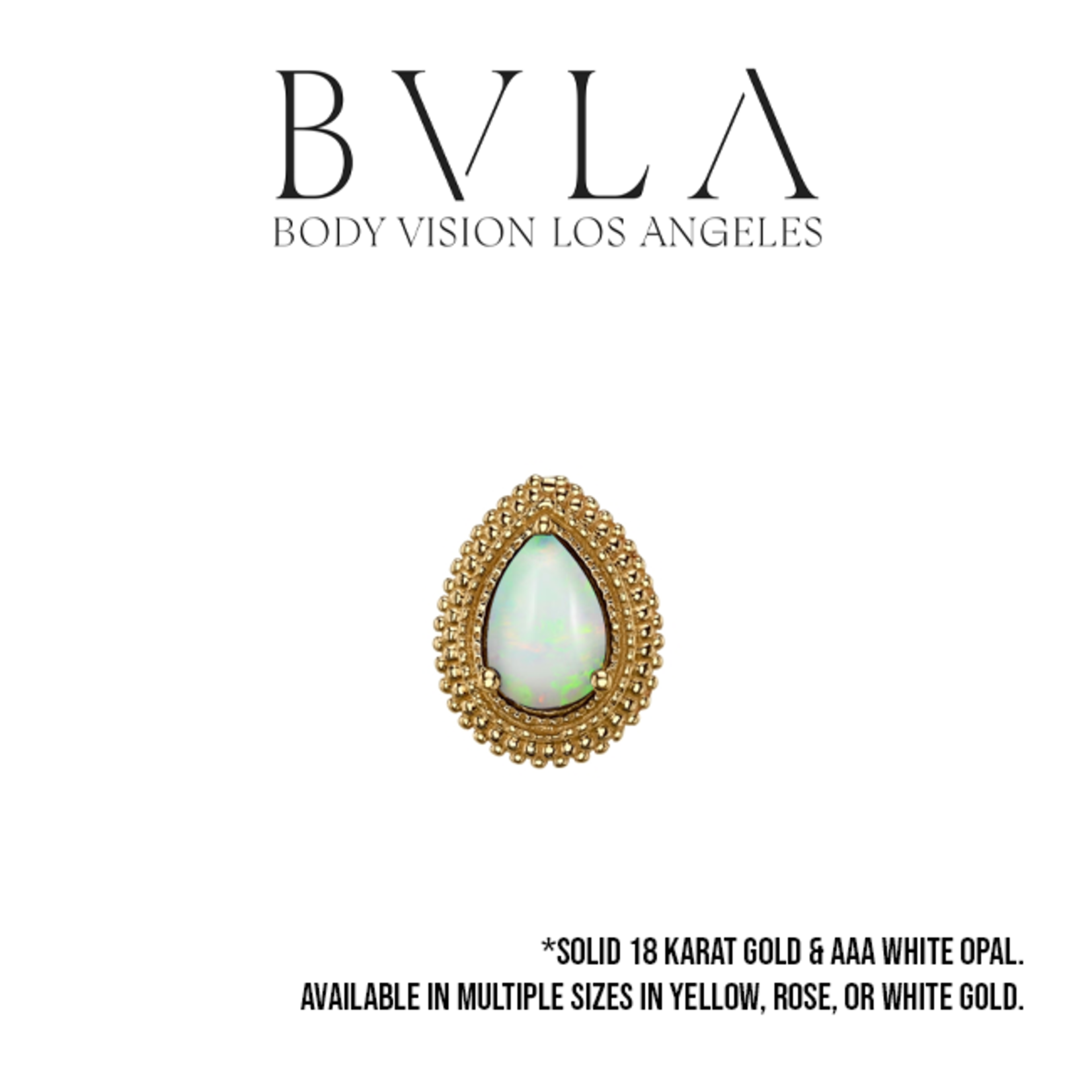 BVLA BVLA "Afghan Pear" threaded end with AA white opal