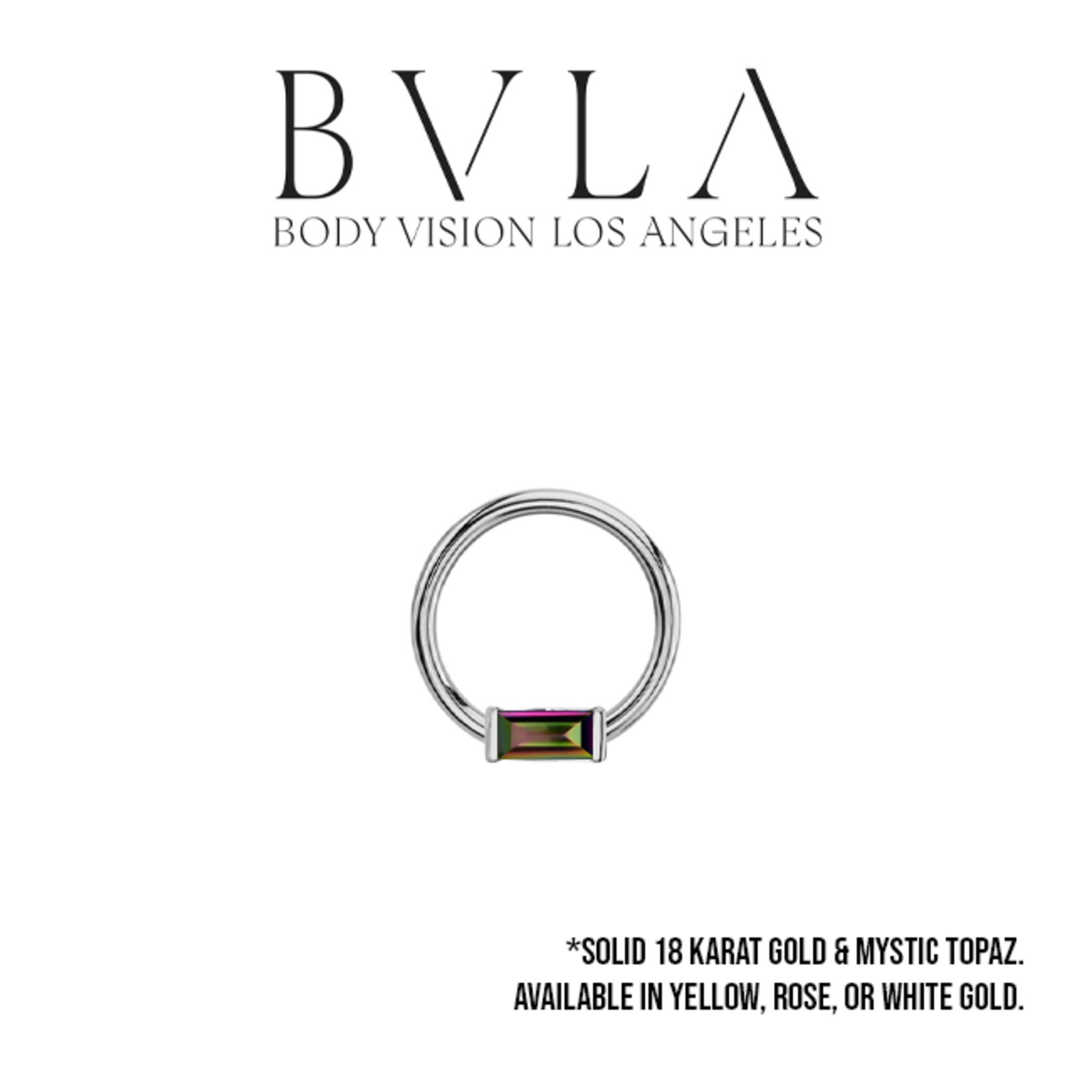BVLA 16g BVLA fixed ring with 4x2 mystic topaz baguette. Nipple orientation