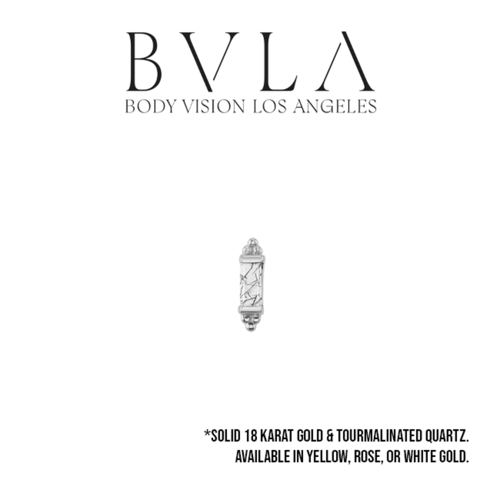BVLA BVLA "Siva" threaded end with 3x1.5 tourmalinated quartz baguette