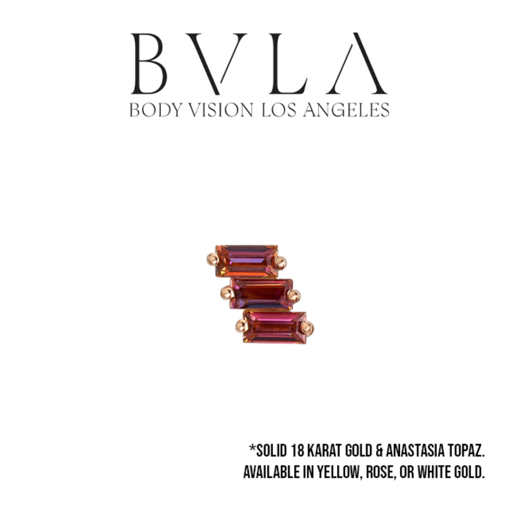 BVLA 16g BVLA "Liara 3" threaded end with 3x 3x1.5 Anastasia Topaz baguette