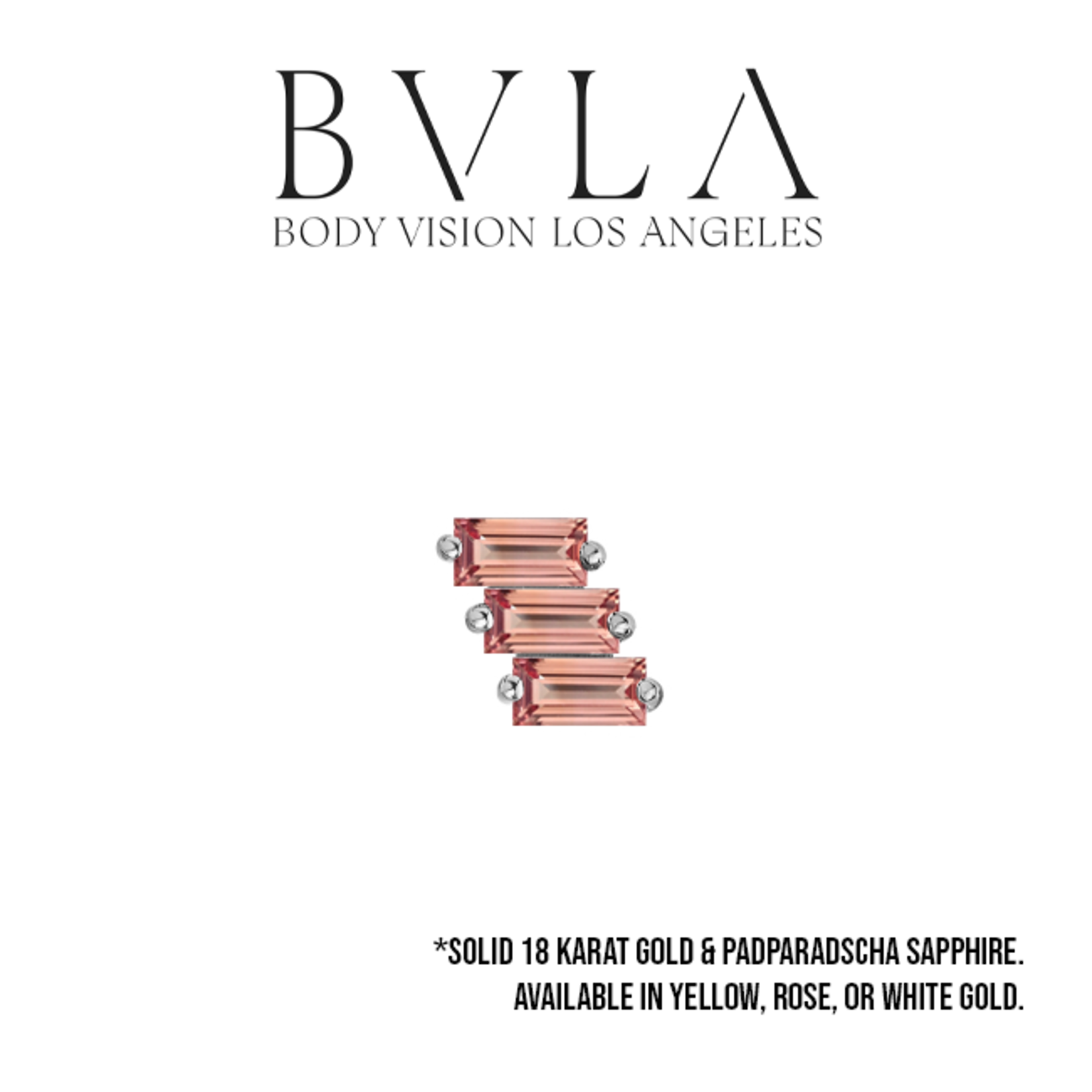 BVLA BVLA "Liara 3" threaded end with 3x 3x1.5 Padparadscha sapphire baguette