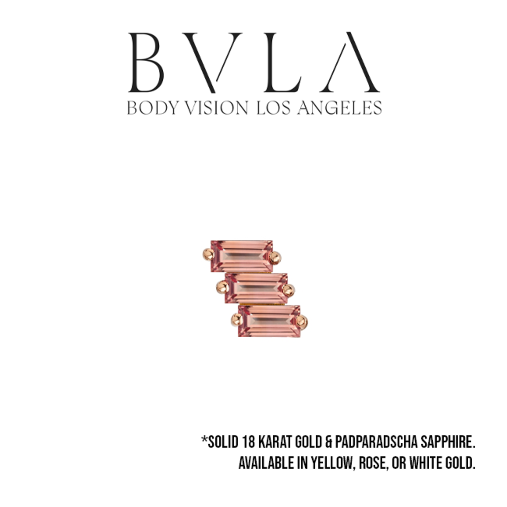 BVLA BVLA "Liara 3" threaded end with 3x 3x1.5 Padparadscha sapphire baguette