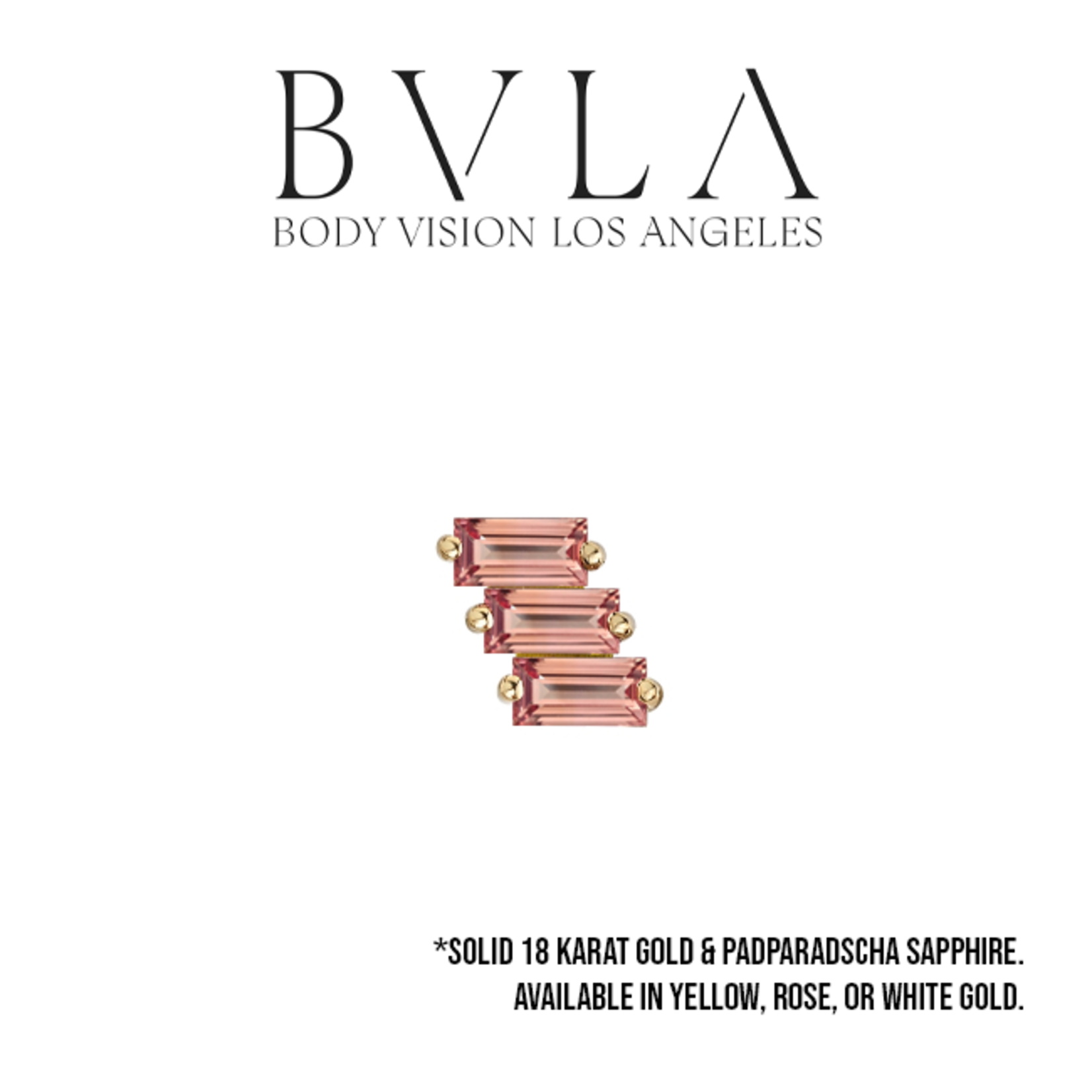 BVLA BVLA "Liara 3" threaded end with 3x 3x1.5 Padparadscha sapphire baguette