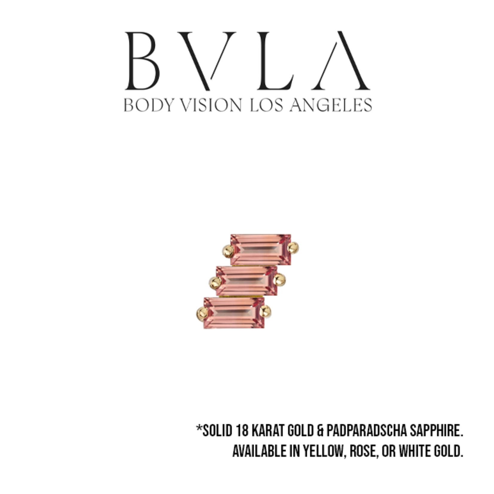 BVLA BVLA "Liara 3" threaded end with 3x 3x1.5 Padparadscha sapphire baguette