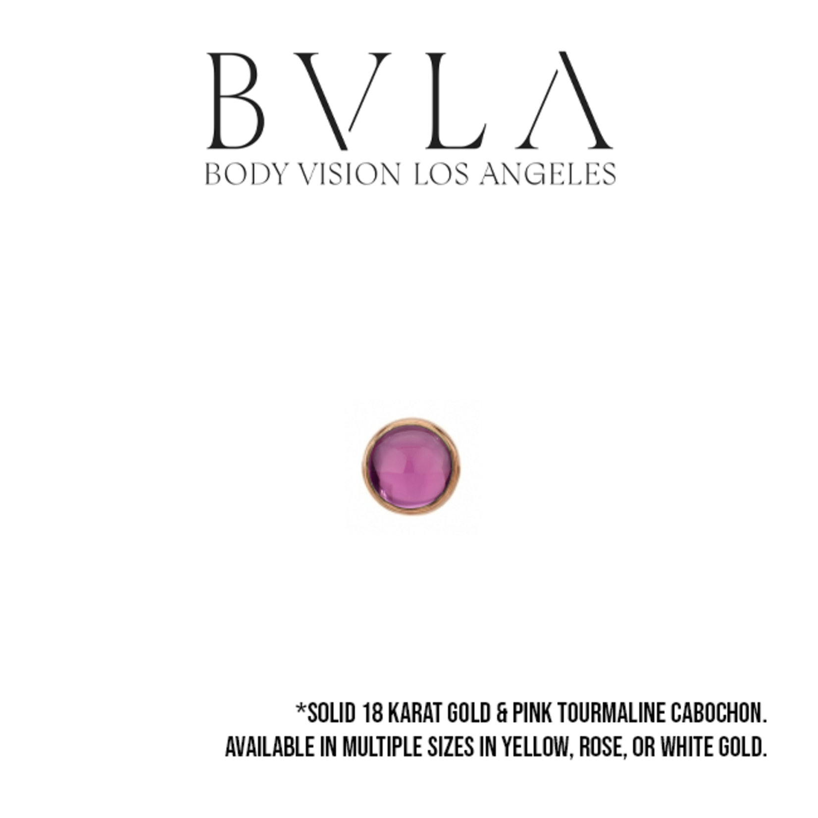 BVLA BVLA "Classic Cup" press fit end with pink tourmaline cabochon