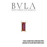 BVLA BVLA "Prong Baguette" Press-Fit End with Anastasia Topaz
