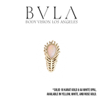 BVLA BVLA "Peacock Feather" with White Opal