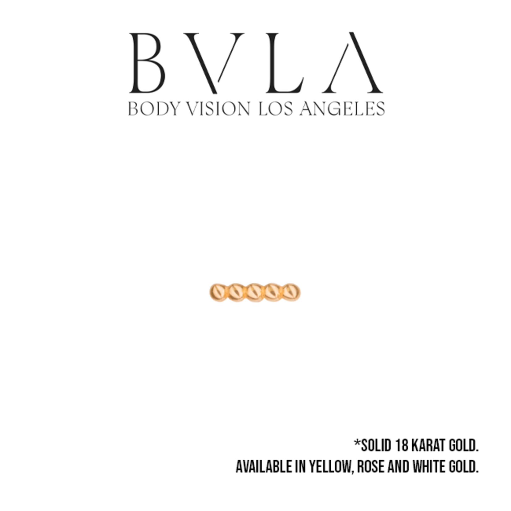 BVLA BVLA "5 Bead Linear Cluster" press-fit end