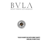 BVLA BVLA 14g 5.5mm "Milgrain Bezel" Threaded End with Smoky Quartz