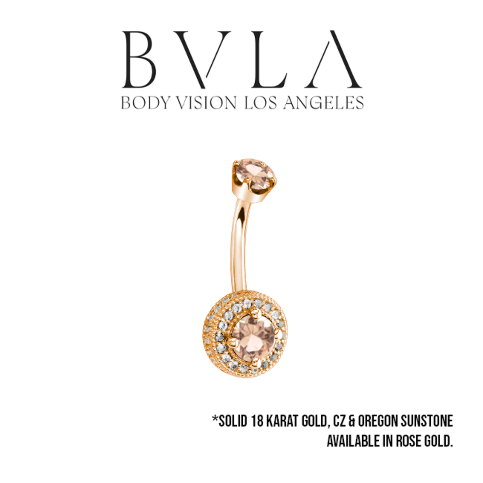 BVLA BVLA Rose Gold 14g "Halo with Side Gems" navel curve with 4.0mm Oregon Sunstone top, 5.0mm Oregon Sunstone and 18x 1.0mm CZ and 22x 1.25mm CZ