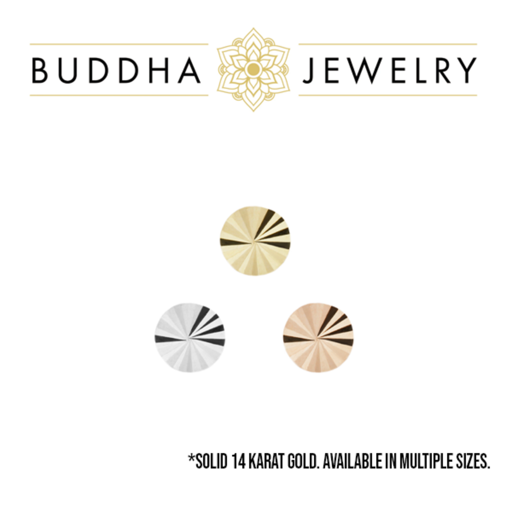 Buddha Jewelry Organics Buddha Jewelry Organics "Lazer Disk" press-fit end