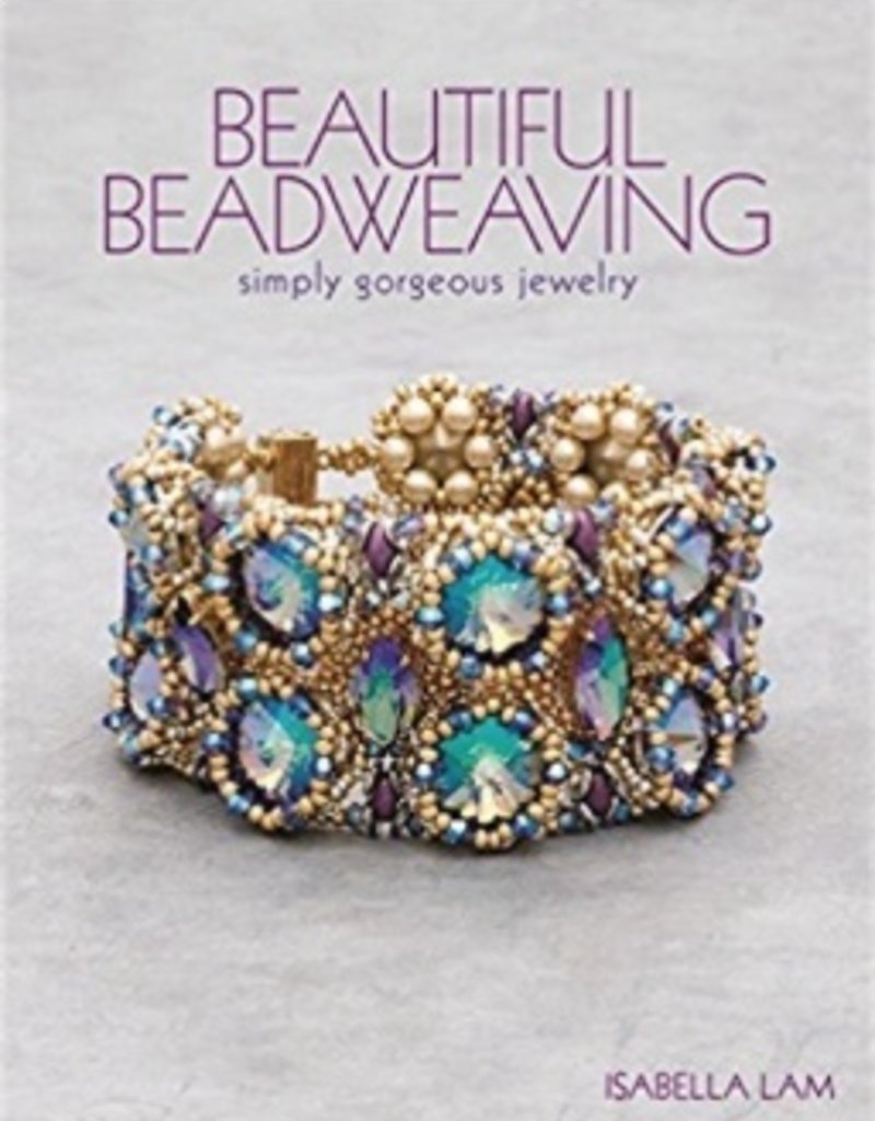 Magazines & Books Book: Beautiful Beadweaving - Isabella Lam